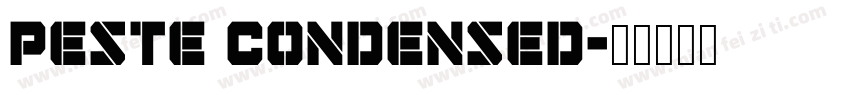Peste Condensed字体转换